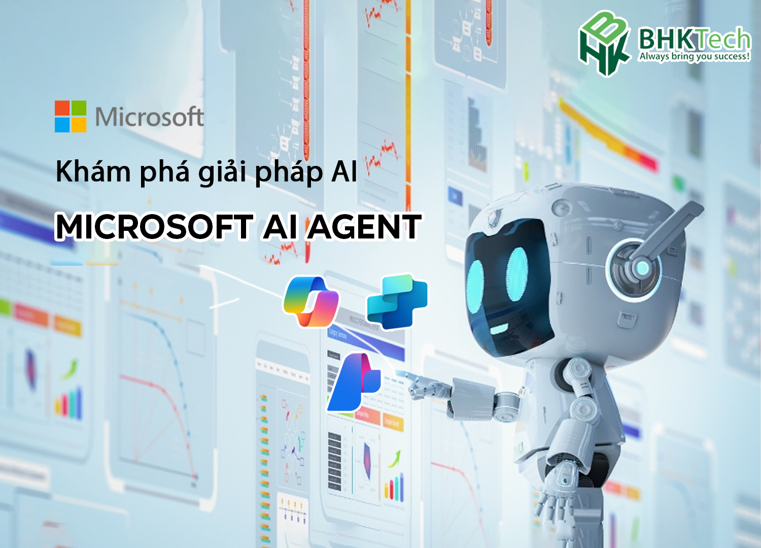 Microsoft AI Agent – Cộng sự trí tuệ nhân tạo giúp doanh nghiệp tự động hóa, tối ưu vận hành và bứt phá năng suất