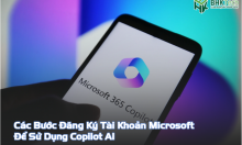 Đăng Ký Tài Khoản Microsoft Copilot AI Cho Doanh Nghiệp