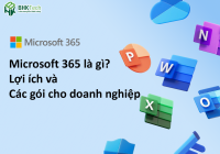 Microsoft 365 là gì? Lợi ích và các gói cho doanh nghiệp
