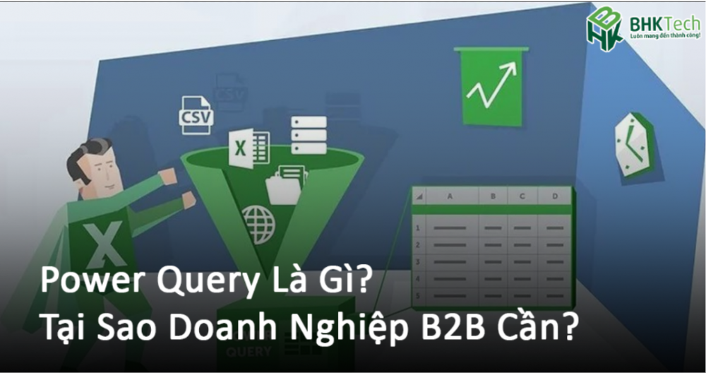 Tại sao doanh nghiệp cần Power Query