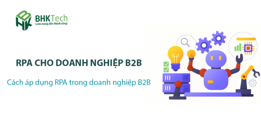 Cách áp dụng RPA trong doanh nghiệp