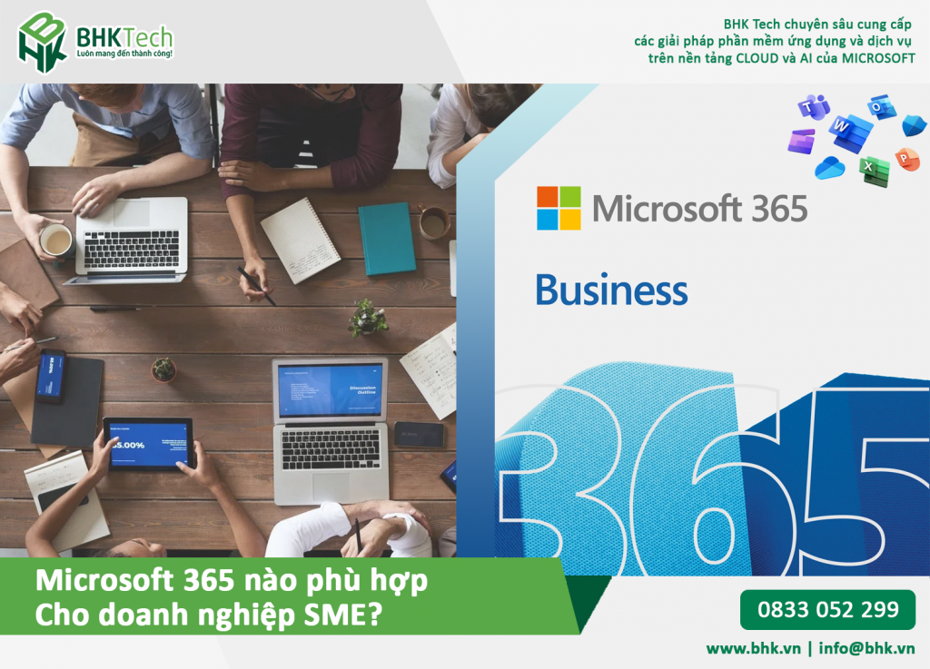 Microsoft 365 nào phù hợp Cho doanh nghiệp SME?