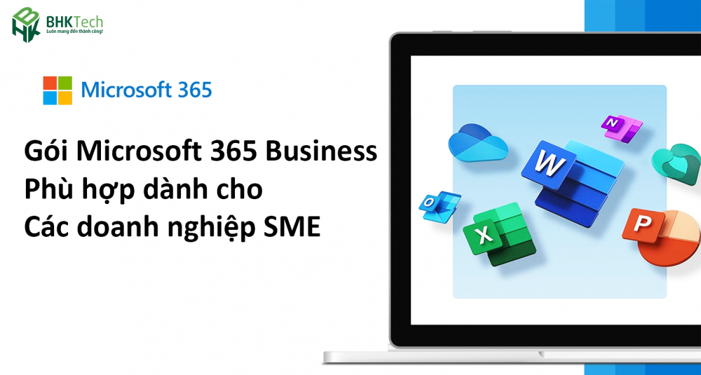 Microsoft 365 – Giải pháp tối ưu cho SME
